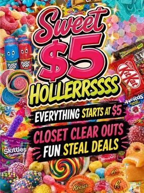 🍬🍯 Sweet $5 Hollerssss 🍯🍬